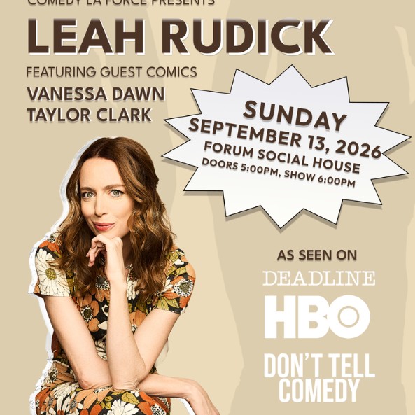LEAH RUDICK presented by Comedy La Force flyer
